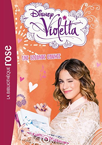 Violetta 11 - Une seconde chance