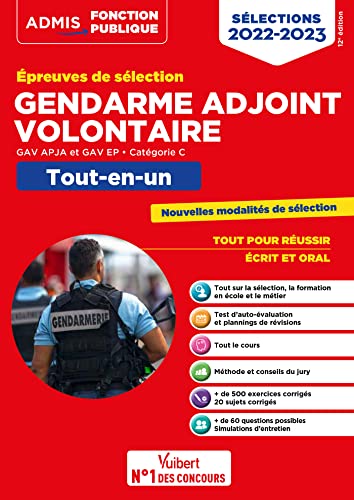 Epreuves de sélection Gendarme adjoint volontaire 2022-2023 - Catégorie C - Tout-en-un: GAV APJA et EP - Nouvelles modalités de sélection