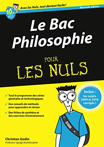 Bac Philosophie 2011 Pour les Nuls