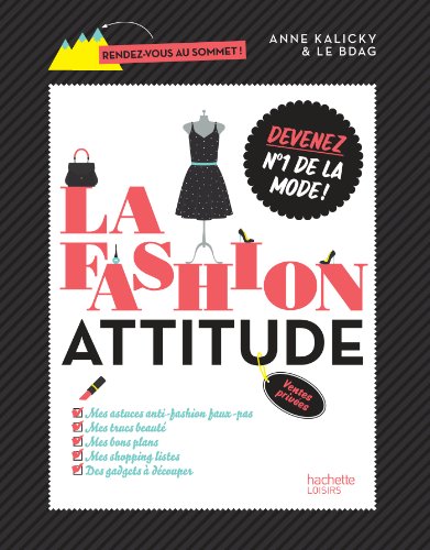 La Fashion attitude: Devenez n°1 de la mode !