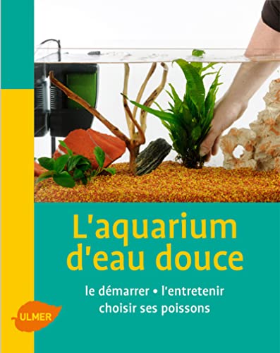 L'Aquarium d'eau douce