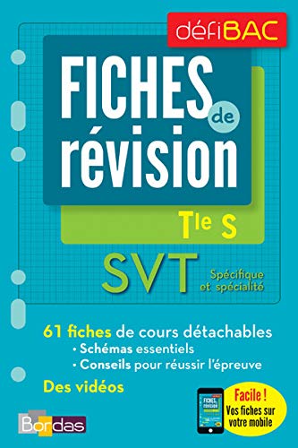 SVT spécifique et spécialité Tle S: Fiches de révision