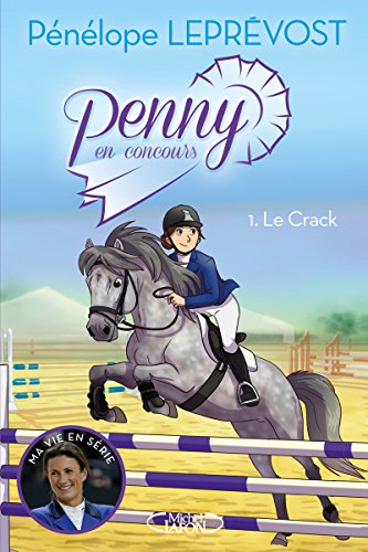 Penny en concours - tome 1 Le crack (1)