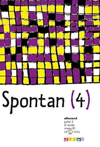 Spontan 4 palier 2 - 2e année LV1/LV2 - Livre + CD mp3