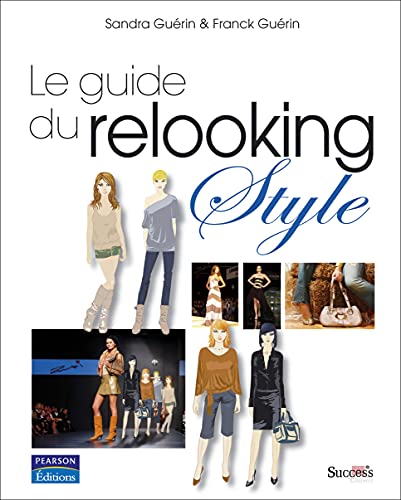 Guide du relooking - Style