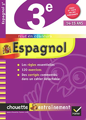 Espagnol 3e - Chouette: Cahier de révision et d'entraînement