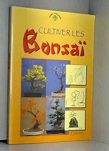 Cultiver les bonsai