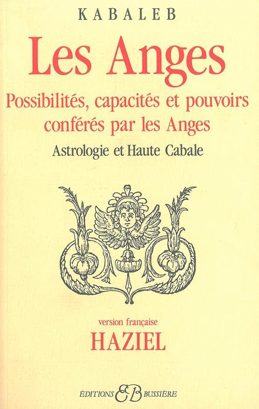 Les anges : Possibilités - Capacités