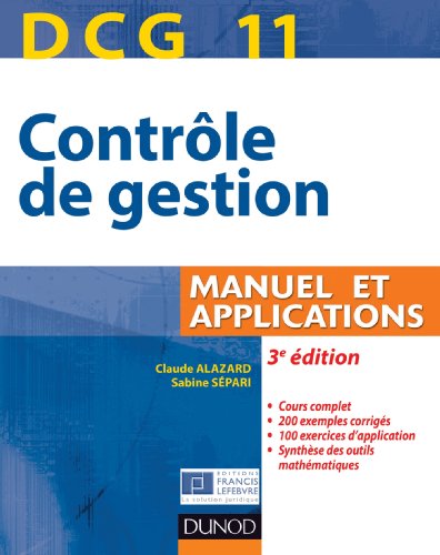 DCG 11 - Contrôle de gestion - 3e édition - Manuel et applications