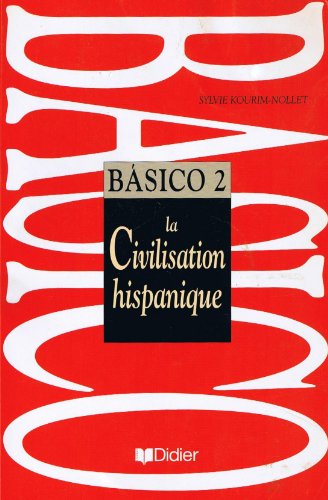 Basico 2, livre de l'élève: La civilisation espagnole