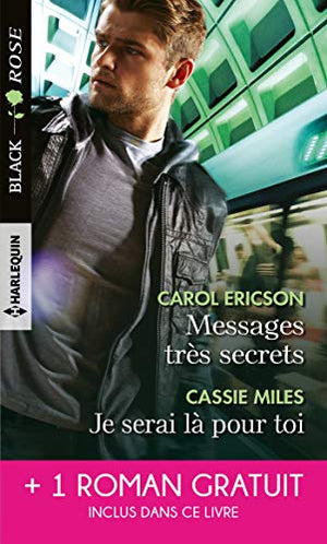 Messages très secrets - Je serai là pour toi - Cet enfant à protéger