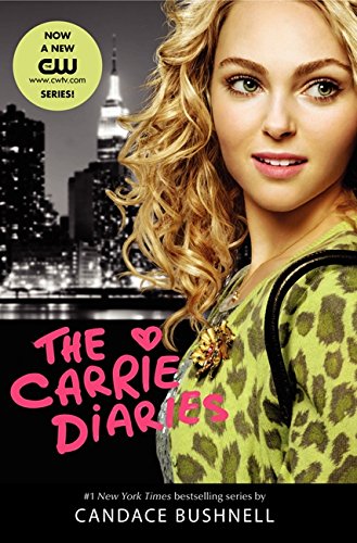 The Carrie Diaries TV Tie-in Edition