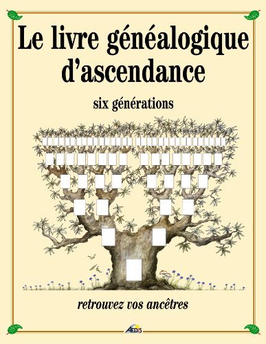 LGB - Le livre genealogique d'ascendance - six generations