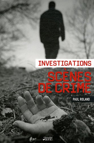 Investigations scènes de crime