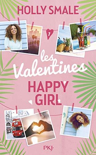 Les Valentines - Tome 1 : Happy Girl (1)