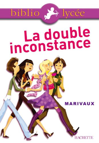 Bibliolycée - La Double Inconstance, Marivaux