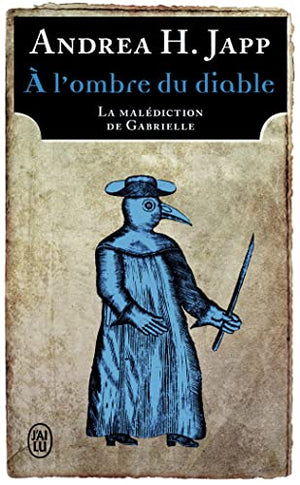 La Malédiction de Gabrielle : À l'ombre du diable