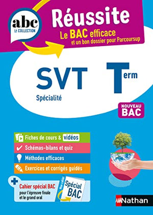 SVT Terminale (Sciences de la vie et de la Terre) - ABC Réussite - Bac 2023 - Enseignement de spécialité Tle