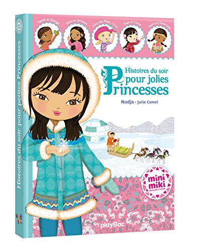Minimiki - Histoires du soir pour jolies princesses - Ed. 2016