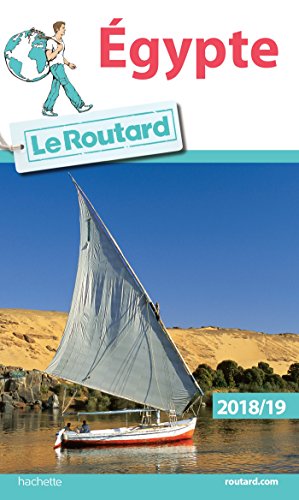 Guide du Routard Egypte 2018/19