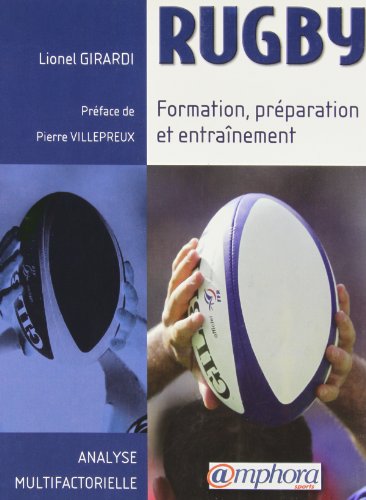 Rugby : Formation, préparation et entraînement