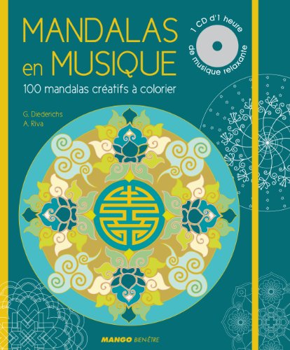 Mandalas en musique: 100 mandalas créatifs à colorier