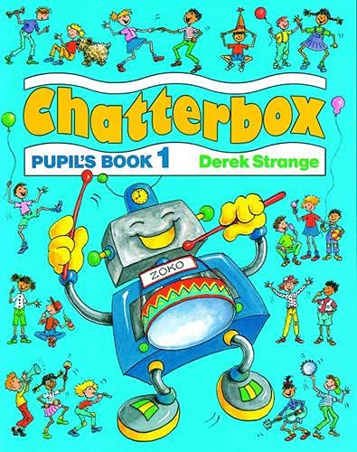 Chatterbox : Pupil's Book 1