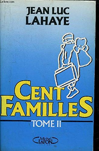 Cent familles tome II