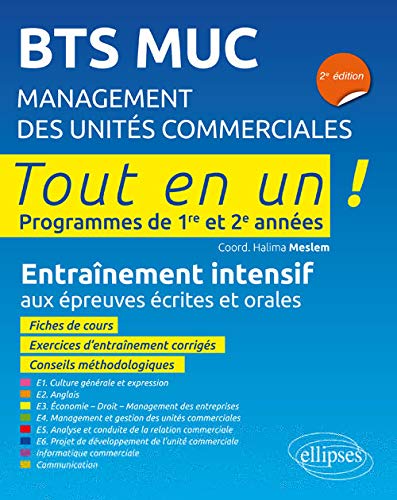 Bts Muc Management des Unites Commerciales 2e Édition Programmes de 1re et 2e Annees