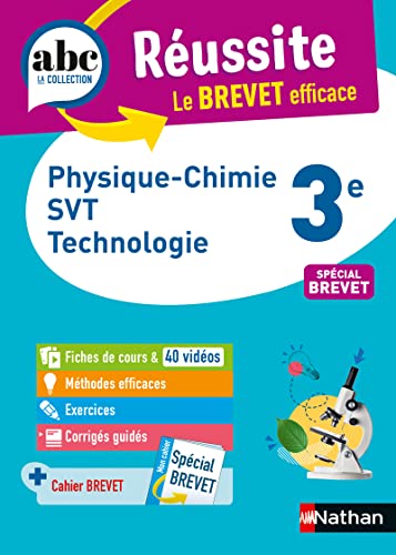 Physique-Chimie - SVT (Sciences de la vie et de la Terre) - Techno 3e - ABC Réussite - Le Brevet efficace - Cours, Méthode, Exercices - Brevet 2023
