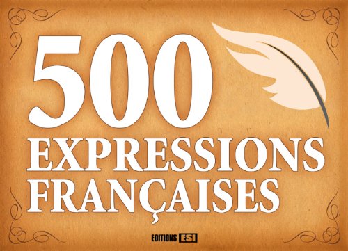 500 expressions françaises