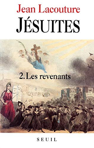 Jésuites Une multibiographie, tome 2 (T2): Les revenants