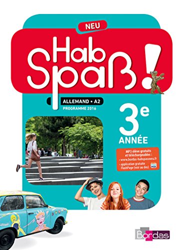 Hab Spaß! NEU - Allemand 3e année - Manuel élève - Edition 2017