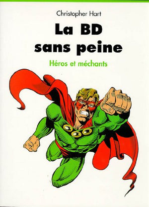 Héros et Méchants