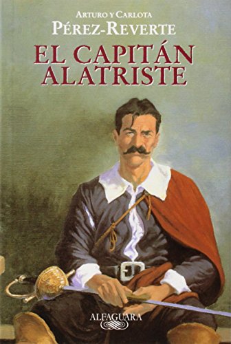 El capitán Alatriste/ Captain Alatriste