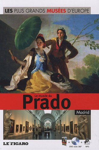 Le musée du Prado, Madrid - Vol.6 Avec dvd-rom