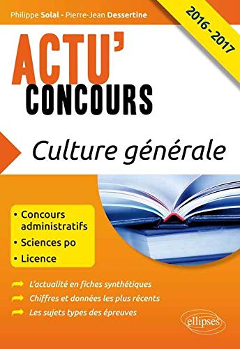 Culture Générale 2016-2017 Concours Administratifs Sciences Po Licence