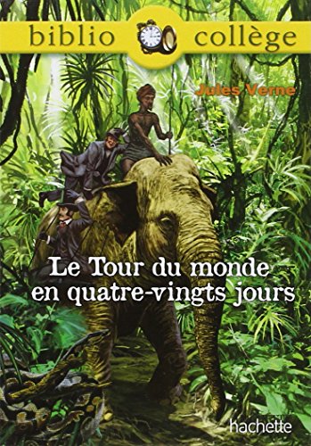 Bibliocollège - Le tour du monde en 80 jours, Jules Verne