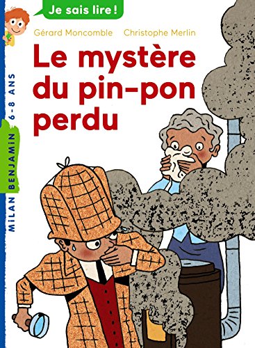 Félix File Filou, T05:Le Mystère du pin-pon perdu: Le Mystère du pin-pon perdu