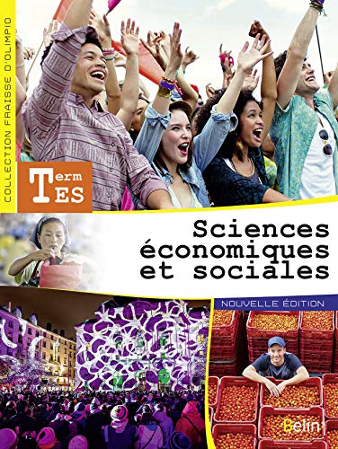 Sciences économiques et sociales - Terminale ES (2016): Manuel élève
