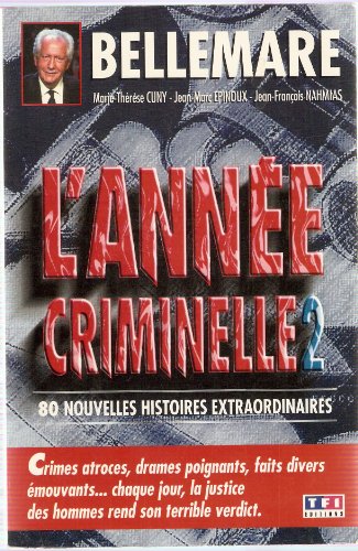 ANNEE CRIMINELLE 2