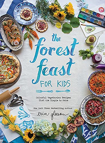 Forest feasts for kids colorful vegetarian recipes
