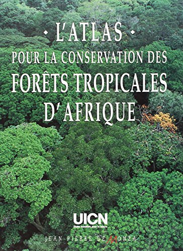 Pour la conservation des forets tropicales d'Afrique