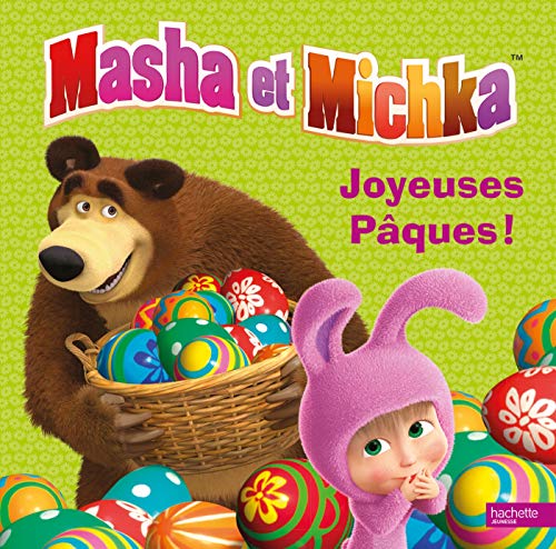 Masha et Michka - Joyeuses Pâques !