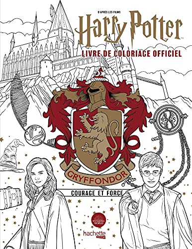 Harry Potter - Gryffondor - le livre de coloriage officiel: Courage et force
