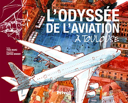 Odyssée de l'aviation à Toulouse