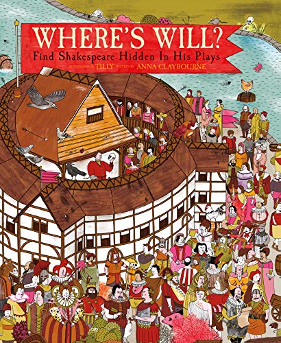 Where's Will ? : Find Shakespeare Hidden In His Plays
