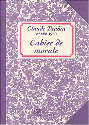 Cahier de morale : Année 1950