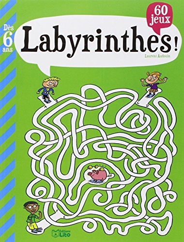 Mon Grand Livre de Jeux : Labyrinthes - Dès 6 ans