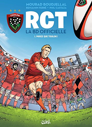 RCT T01: Parce que Toulon